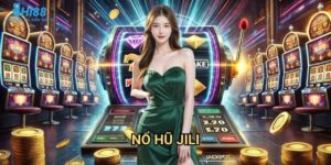 Nổ hũ Jili Hi88 - Kho game slot đa dạng với tỷ lệ thắng cao